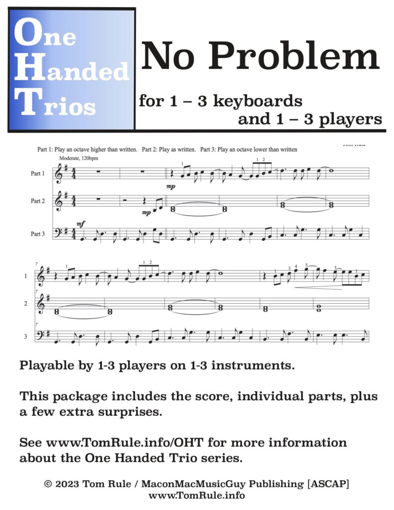 “No Problem” sheet music [One Handed Trios version]